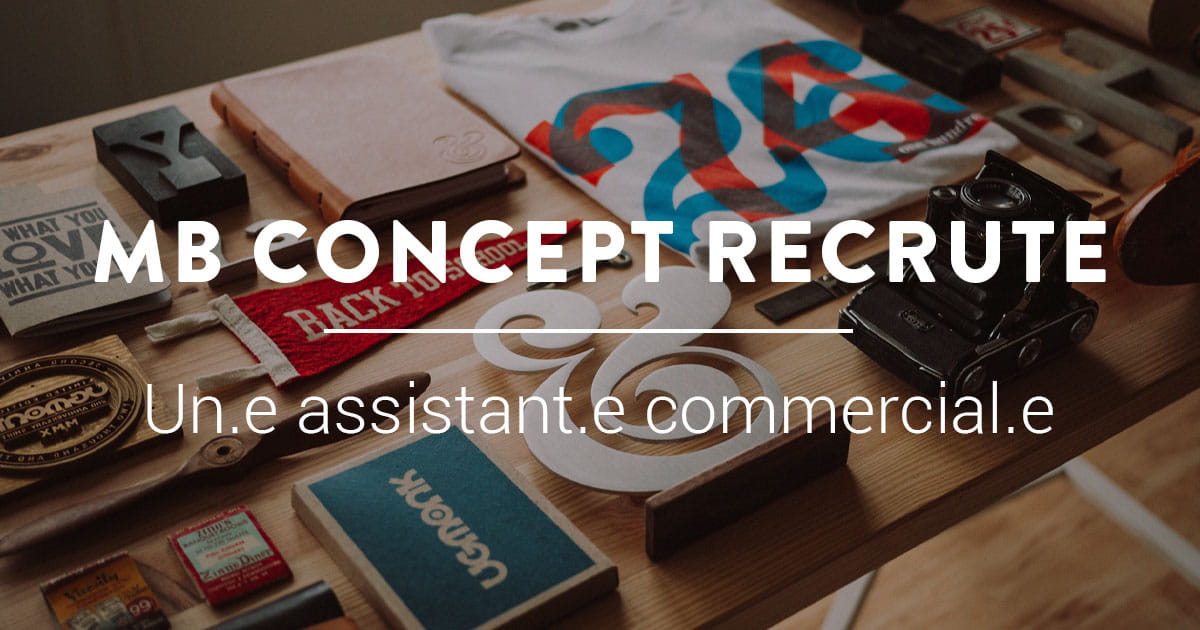 On recrute un(e) assistant(e) commercial(e)